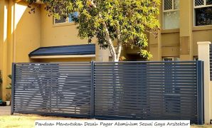 Panduan Menentukan Desain Pagar Aluminium Sesuai Gaya Arsitektur